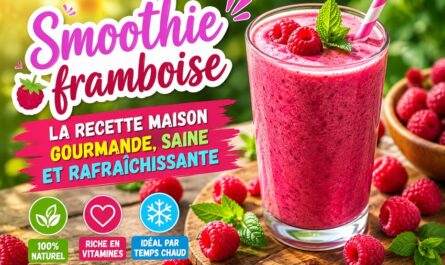 Le smoothie framboise